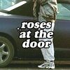 rosesatthedoor
